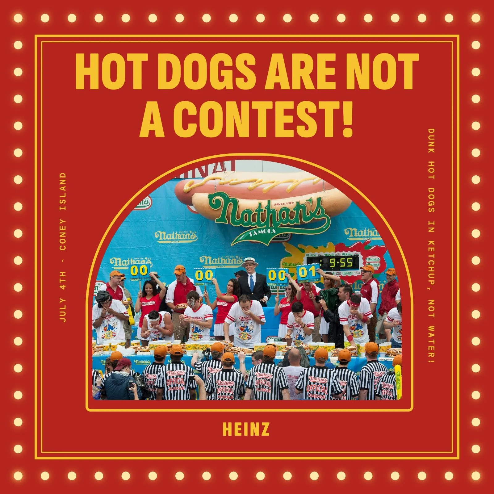 Hot Dogs Are Not a Contest!, for Heinz
